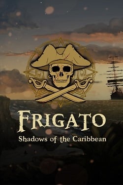 Frigato: Shadows of the Caribbean